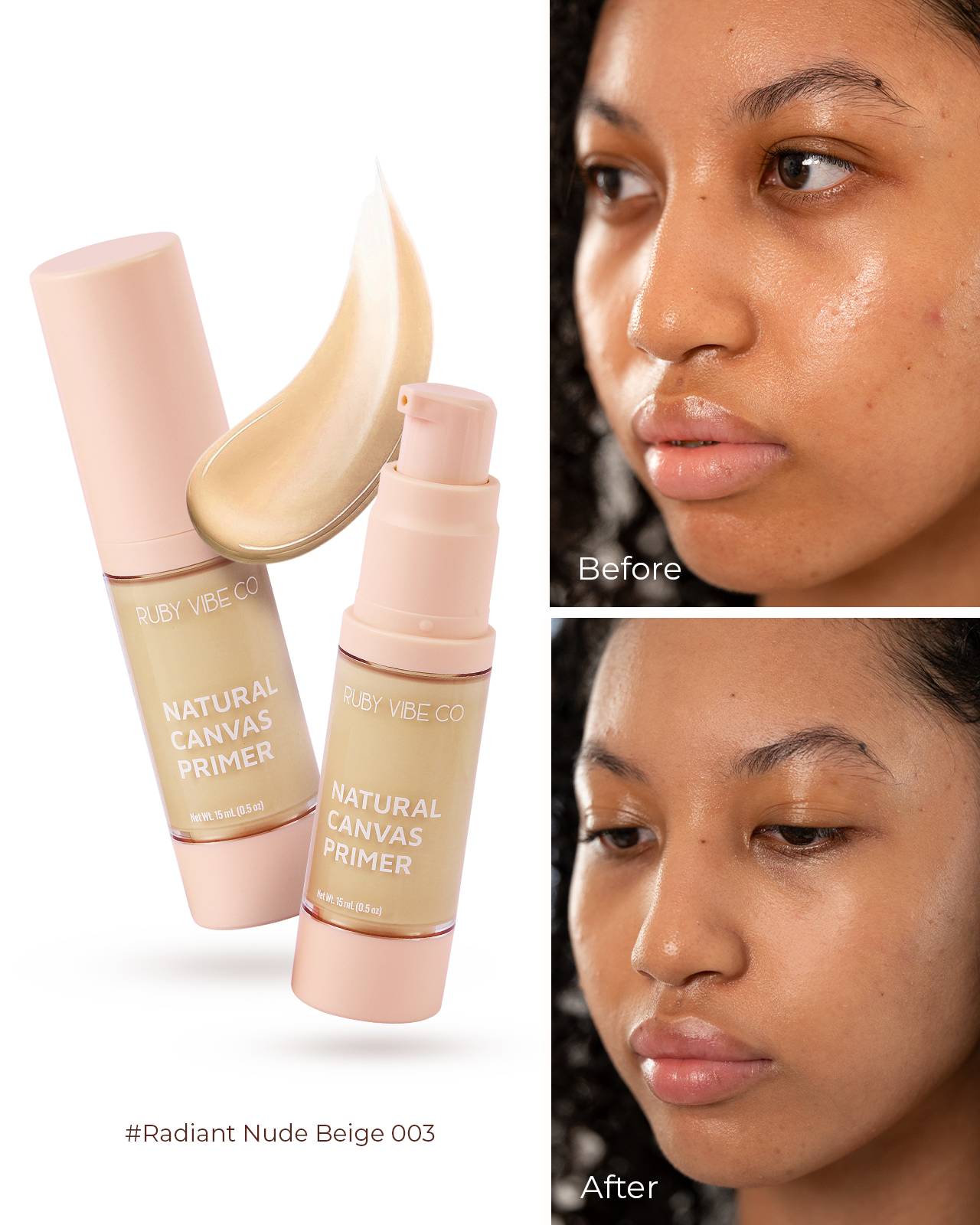 A product shot of 'Ruby Vibe Co Natural Canvas Primer' next to a 'Before and After' image, demonstrating how the primer creates a smooth finish for oily skin.